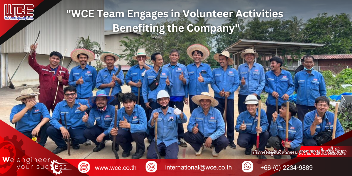 WCE Team Engages In Volunteer Activities Benefiting In Company